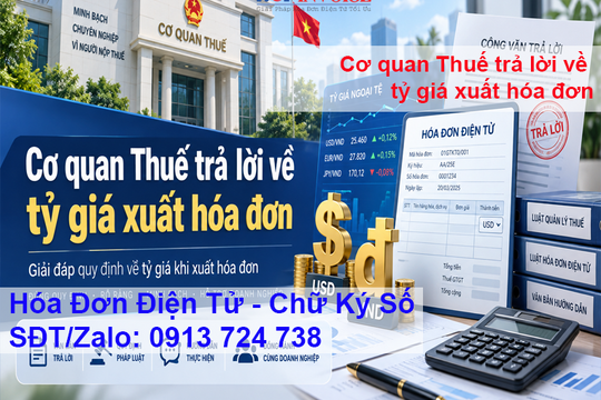 Cơ quan Thuế trả lời về tỷ giá xuất hóa đơn